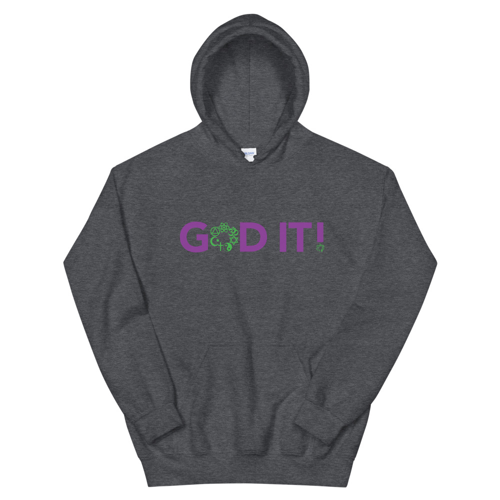 GOD IT! Unisex Hoodie - Image 4
