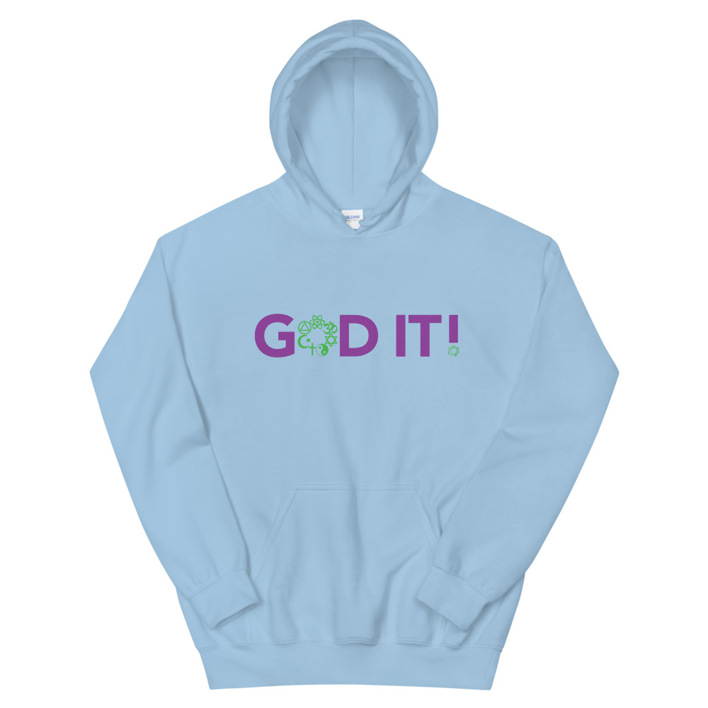GOD IT! Unisex Hoodie - Image 8