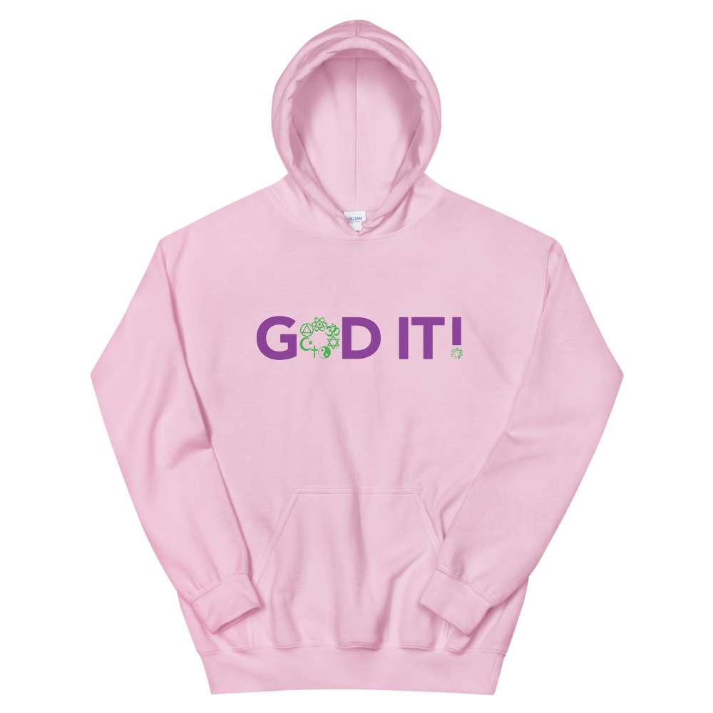 GOD IT! Unisex Hoodie - Image 9