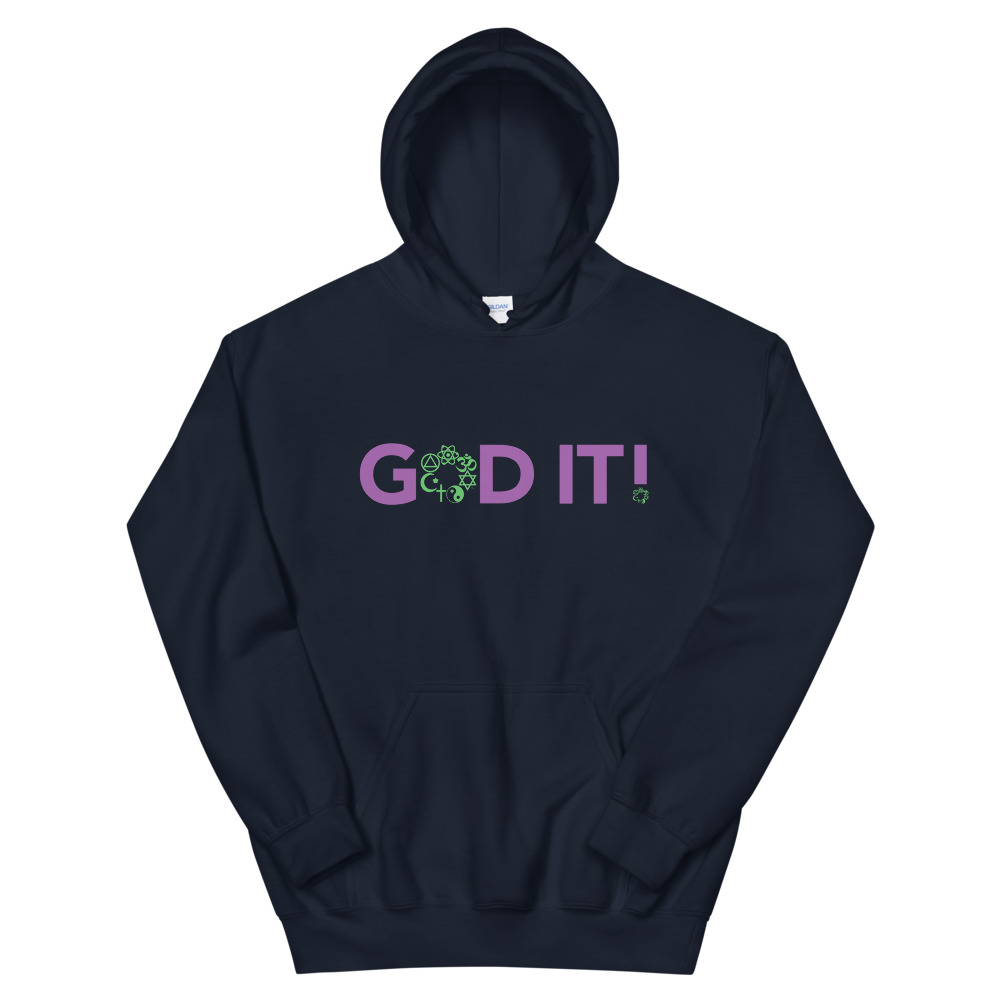 GOD IT! Unisex Hoodie - Image 3
